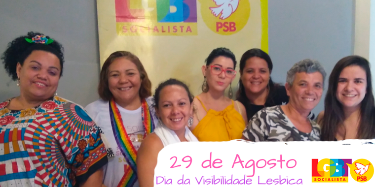 29 de Agosto dia Nacional da Visibilidade Lesbica - LGBT SOCIALISTA